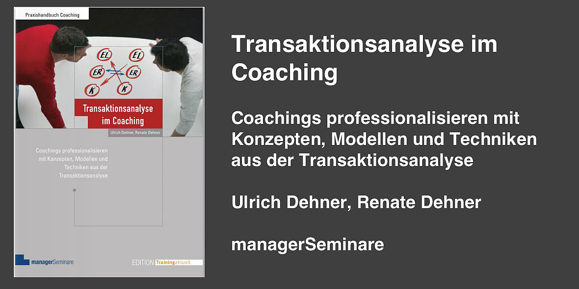 rezension-transaktionsanalyse-im-coaching-von-ulrich-renate-dehner